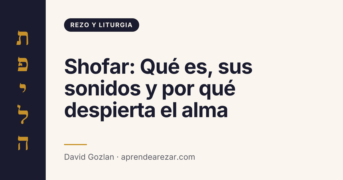 Shofar: Qué es, sus sonidos y por qué despierta el alma